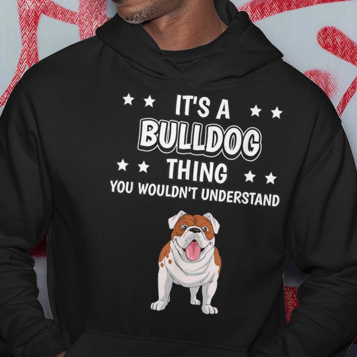 Ist So Ein Bulldogge Ding Lustiger Spruch Bulldoggen Kapuzenpullover Lustige Geschenke