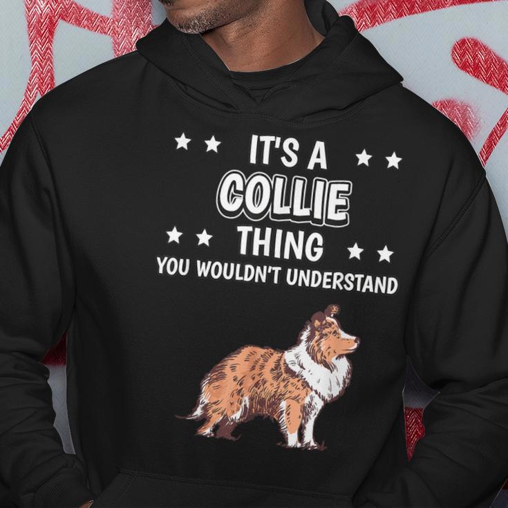 Ist So Ein Collie Ding Lustiger Spruch Collies Kapuzenpullover Lustige Geschenke