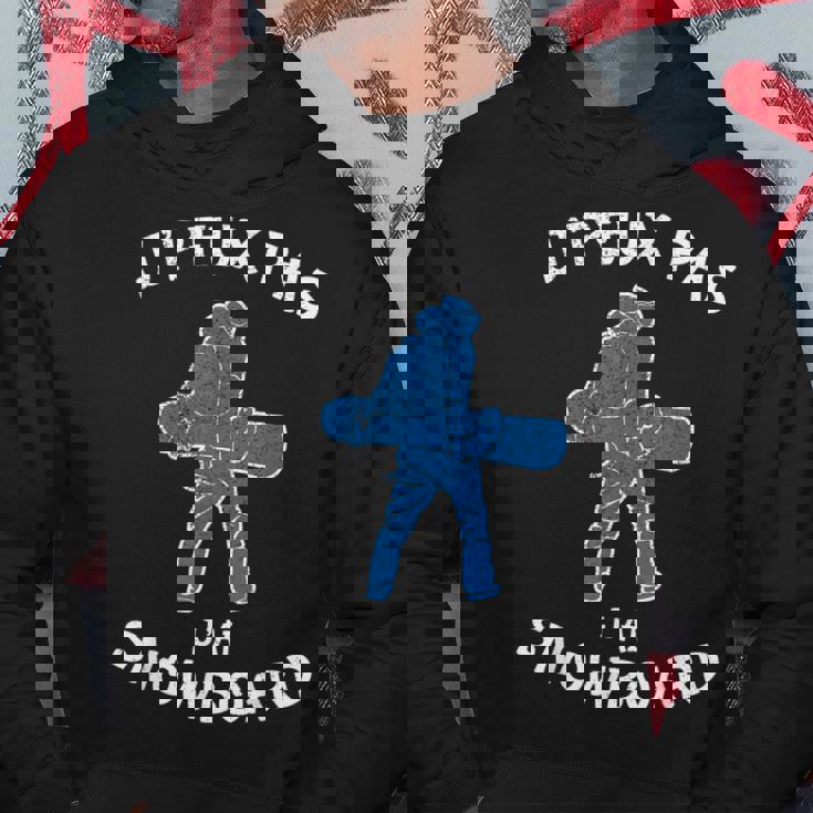 Je Peux Pas J'ai Snowboard Montagne Neige Ski Sport Drôle Sweat à capuche Cadeaux drôles
