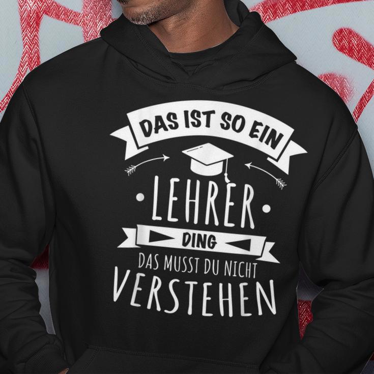 Lehrer Referendariat Prüfung Das Ist So Ein Lehrer Ding Kapuzenpullover Lustige Geschenke