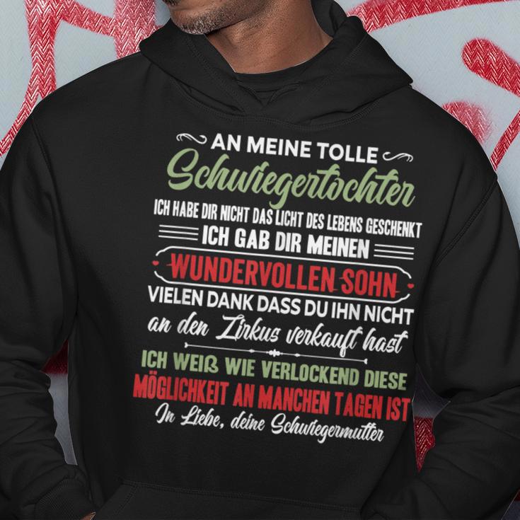 An Meine Tolle Schwiegertochter Ich Habe Dir Nicht Des Leben Kapuzenpullover Lustige Geschenke