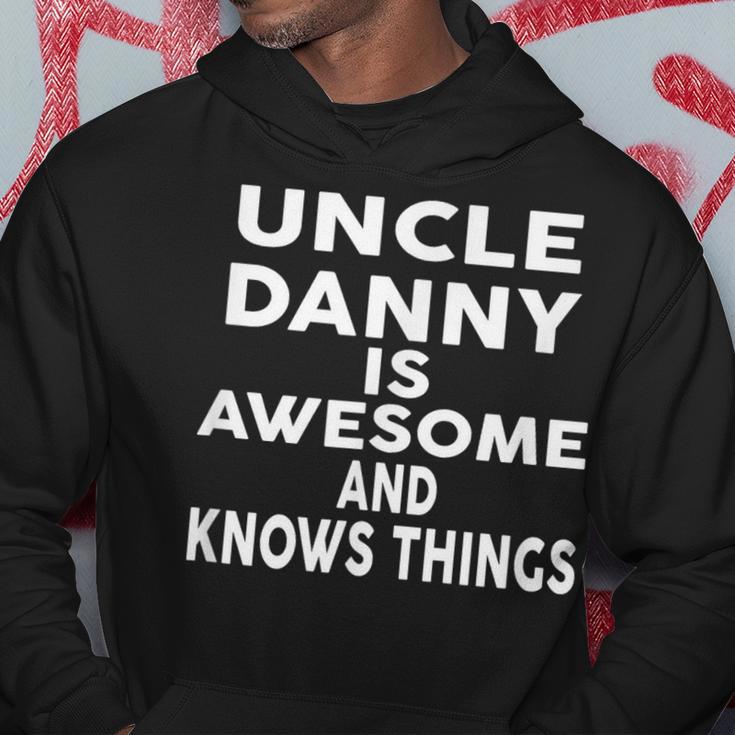 Onkel Danny Ist Genial Und Weiß Dinge Kapuzenpullover Lustige Geschenke