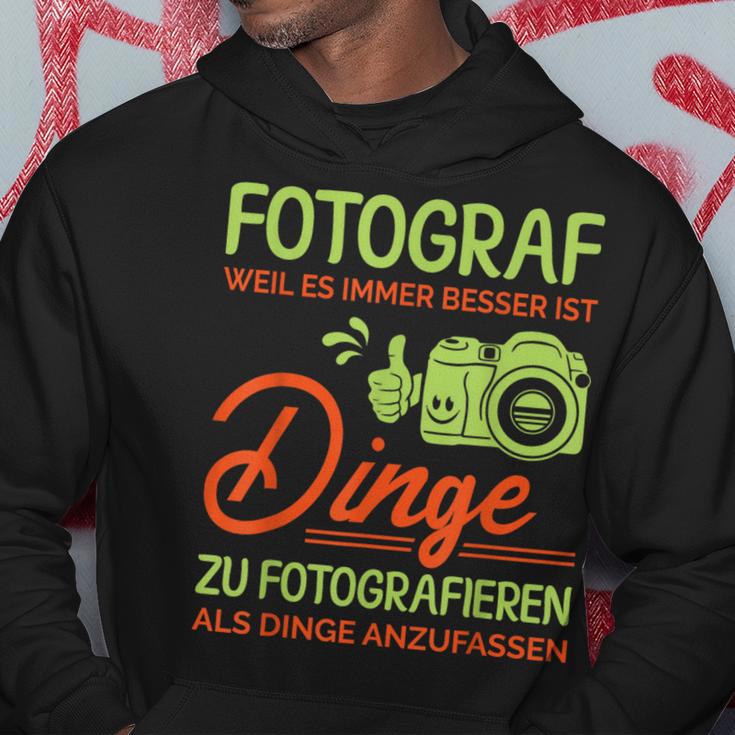 Photographer Weil Es Besser Ist Dinge Zu Fotoieren S Kapuzenpullover Lustige Geschenke