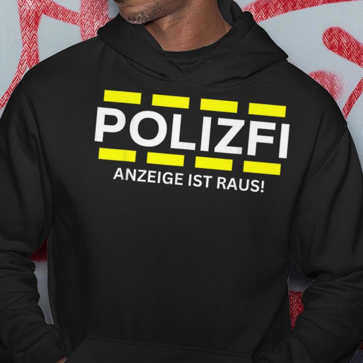 Polizfi Anzeigen Hauptmeister Anzeige Ist Raus Meme Fun Kapuzenpullover Lustige Geschenke