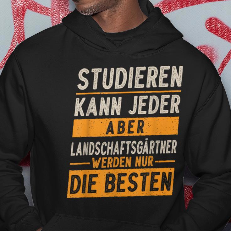 Studieren Kann Jeder Gärtner Landschaftsgärtner Kapuzenpullover Lustige Geschenke