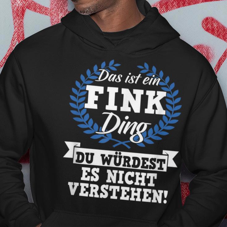 With Text 'Das Ist Ein Fink Ding Du Würdest Es Nicht Understand' Kapuzenpullover Lustige Geschenke