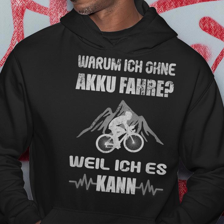 Warum Ich Ohne Akku Fahre Weil Ich Es Kann Fahrradiker S Kapuzenpullover Lustige Geschenke