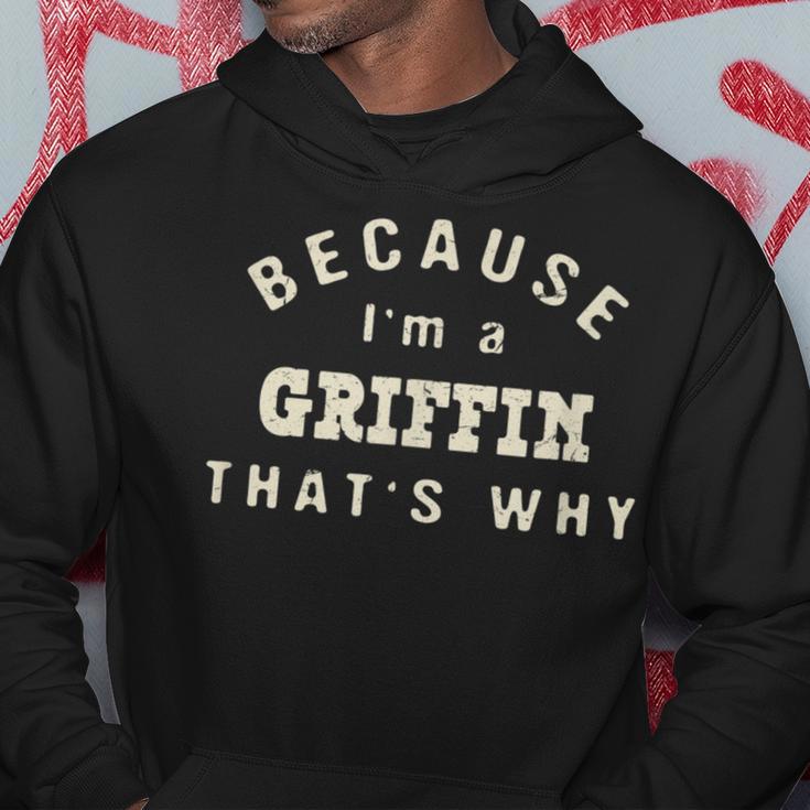 Weil Ich Ein Griffin Bin Deshalb Lustiger Nachnamen-Humor Kapuzenpullover Lustige Geschenke