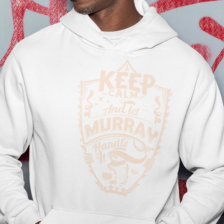 Keep Calm And Let Murray Handle It Geschenk Nachnamen Kapuzenpullover Lustige Geschenke