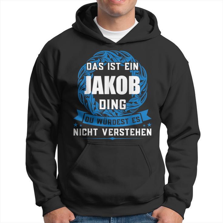 Das Ist Ein Jakob Dingorname Kapuzenpullover