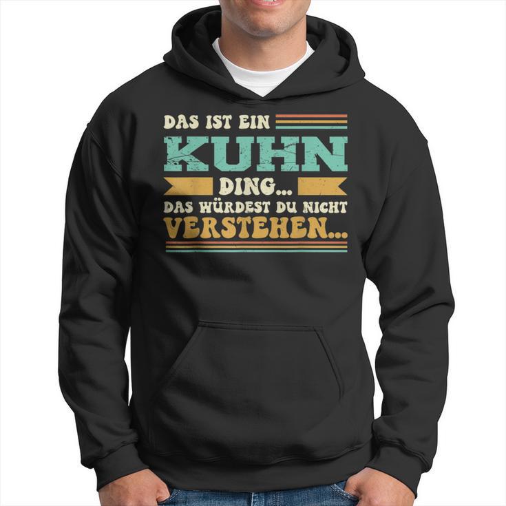 Das Ist Ein Kuhn Ding Das Ist Ein Kuhn Ding S Kapuzenpullover