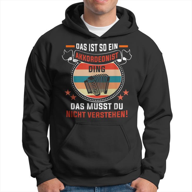 Das Ist So Ein Akkordeonist Ding Akkordeonspieler Kapuzenpullover