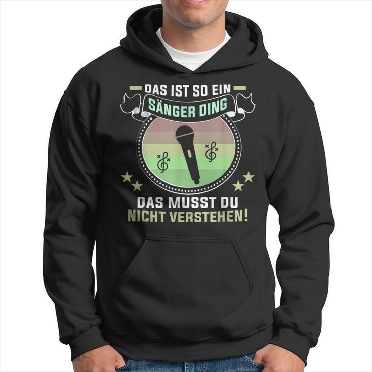 Das Ist So Ein Sänger Ding Musiker Singer S Kapuzenpullover