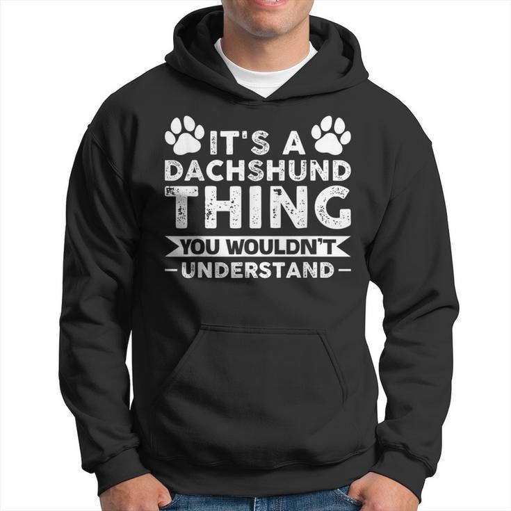 Es Ist Ein Dackel-Ding-Dackel Kapuzenpullover