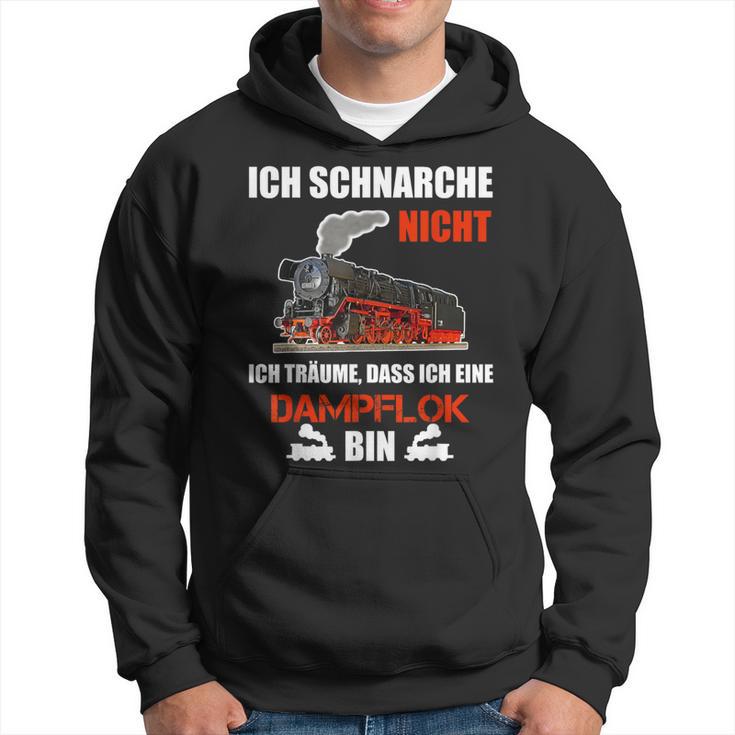 Ich Schnarche Nicht Slogan Lokfahrer Ich Schnarche Nicht Slogan Kapuzenpullover