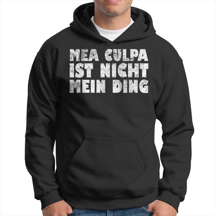 Mea Culpa Ist Nicht Mein Ding Schröder Satire Ex Chancellor S Kapuzenpullover