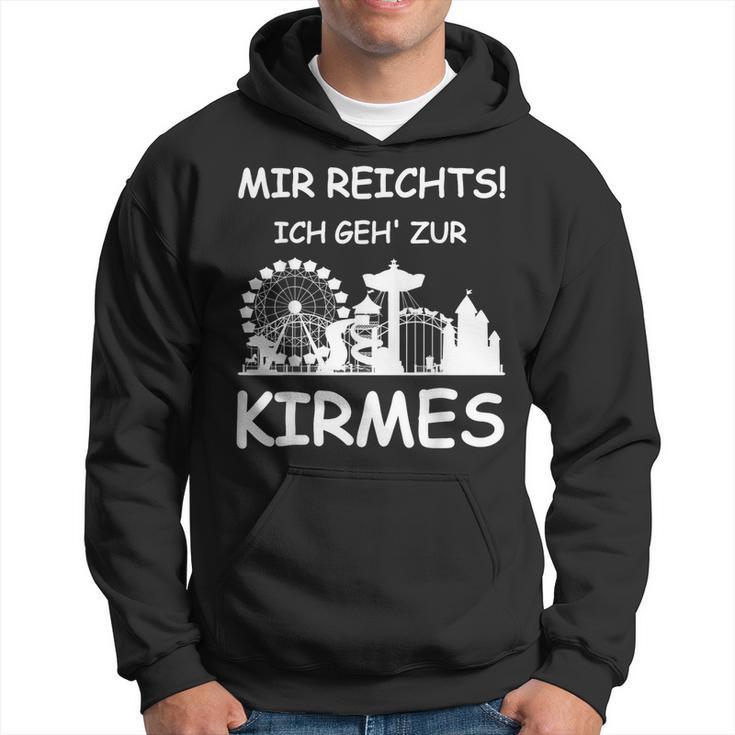 Mir Reicht's Ich Geh Zur Kirmes Retro Saying Kapuzenpullover