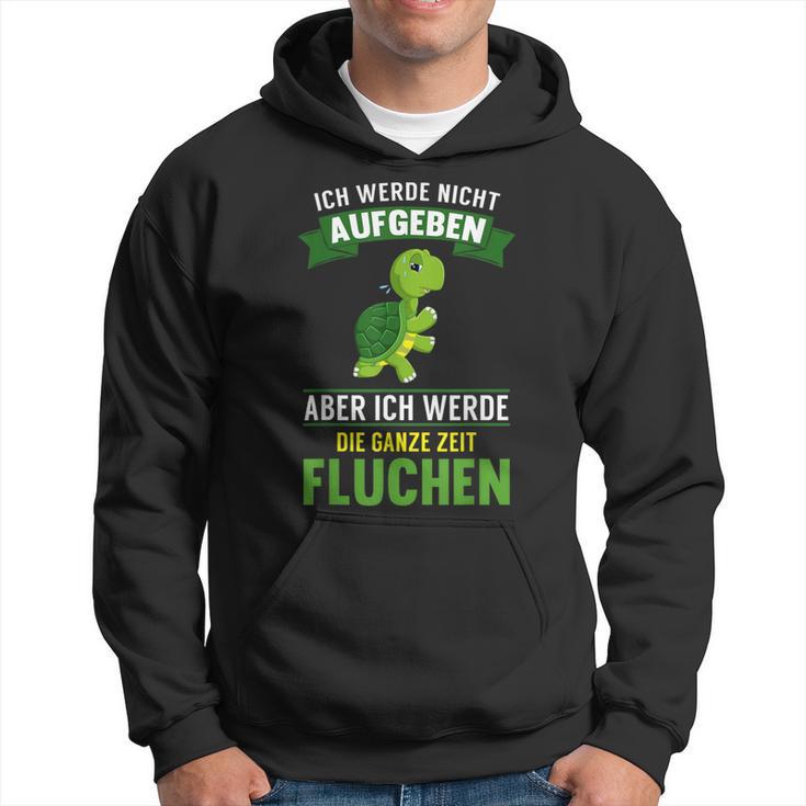 Running Ich Werde Nicht Abgeben Jogging Marathon Hiking Kapuzenpullover