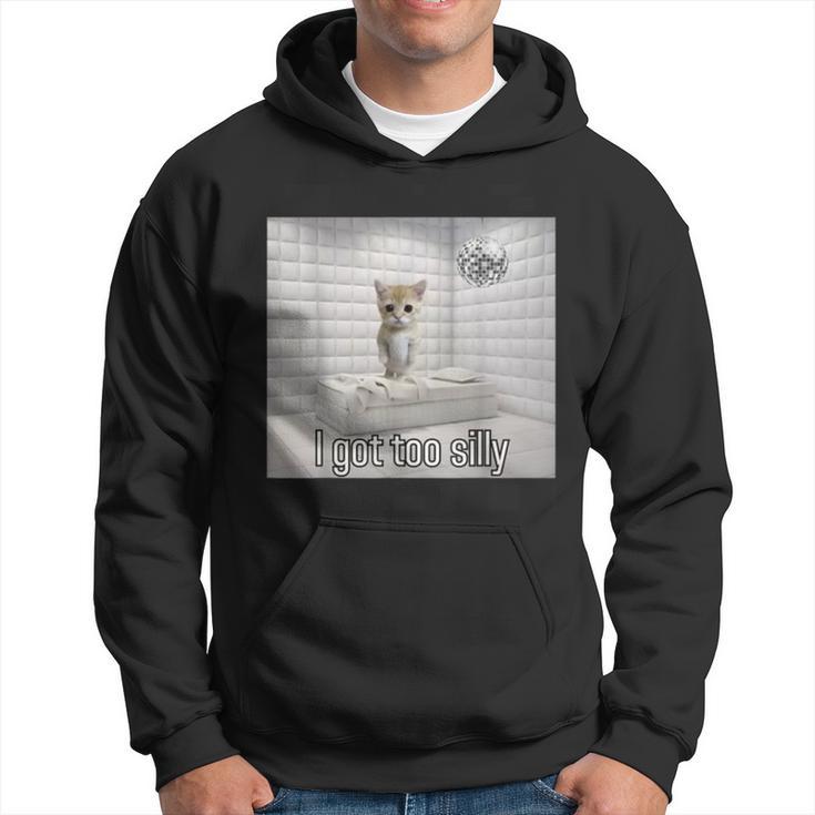 I Got Too Silly Sad Crying Cat Meme Hoodie | Mazezy