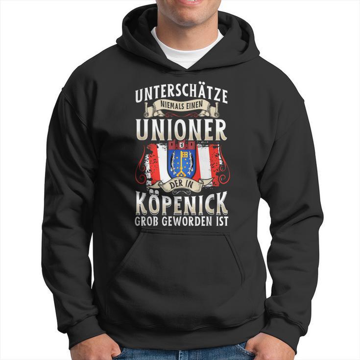 Unterschätze Niemals Einen Unioner Aus Köpenick Football Fans Kapuzenpullover