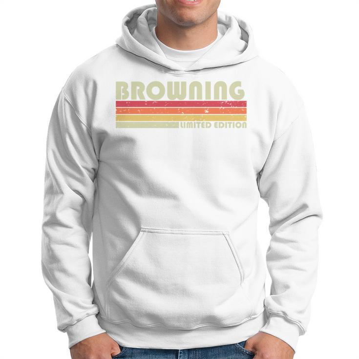 Browning Last Name Retrointage 80S Birthday Kapuzenpullover