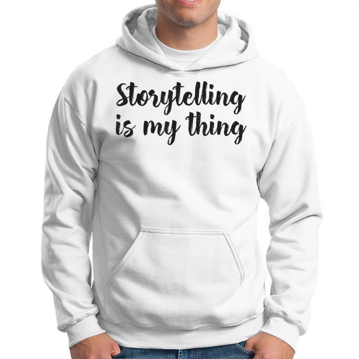 Storytelling Ist Mein Ding Story Telling Folk-Legenden Kapuzenpullover