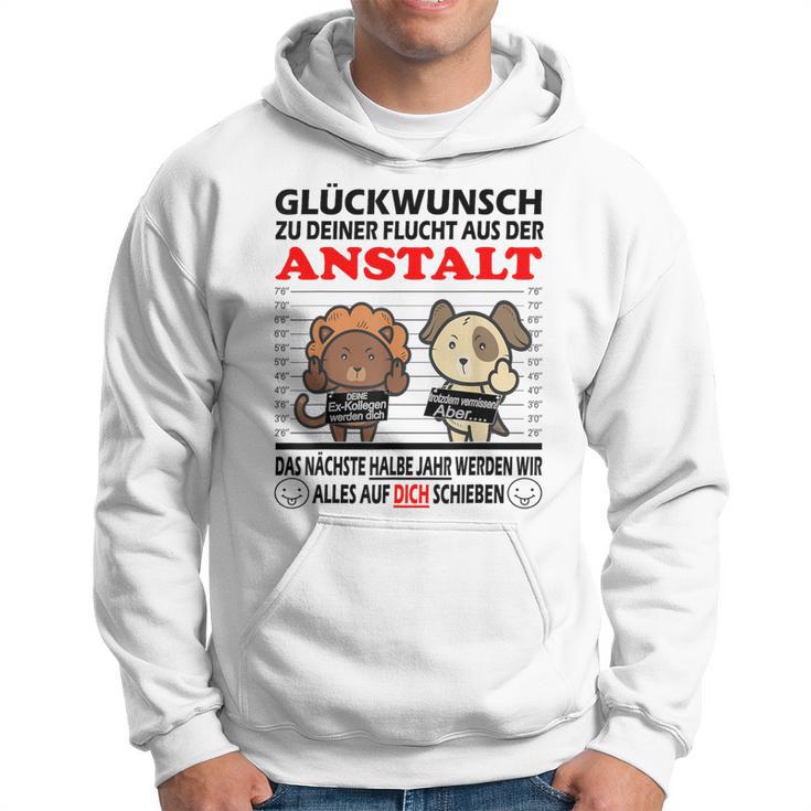 Zum Farewell Glückwunsch Zu Deiner Elucht Aus Der Anstalt Gray S Kapuzenpullover