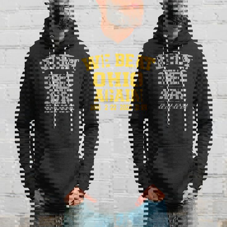 We Beat State Of Ohio Again 2024 Hoodie Gifts for Him