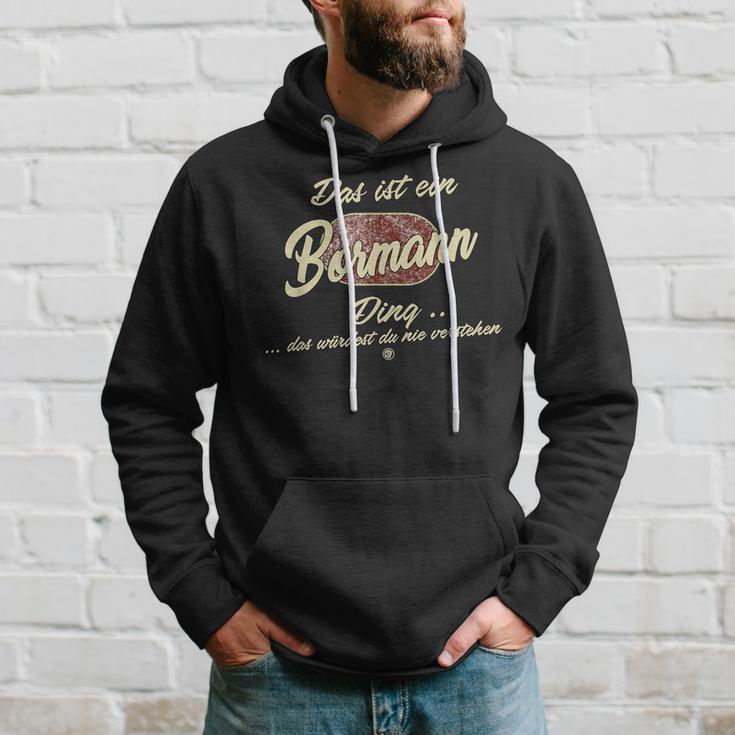 Bormann Das Ist Ein Bormann Ding Das Ist Ein Bormann Ding S Kapuzenpullover Geschenke für Ihn