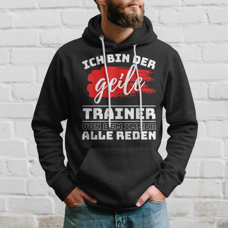 Coach Sport Ich Bin Der Geille Trainer Ich Bin Der Geile Kapuzenpullover Geschenke für Ihn