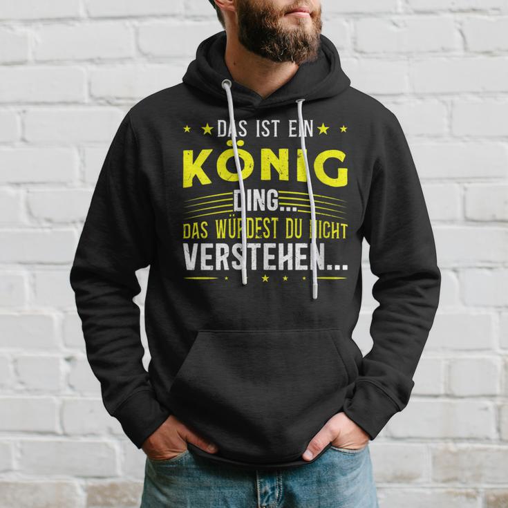 Damen Das Ist Ein König Ding Spruch Für Familie König Mit-Ausschnitt Kapuzenpullover Geschenke für Ihn