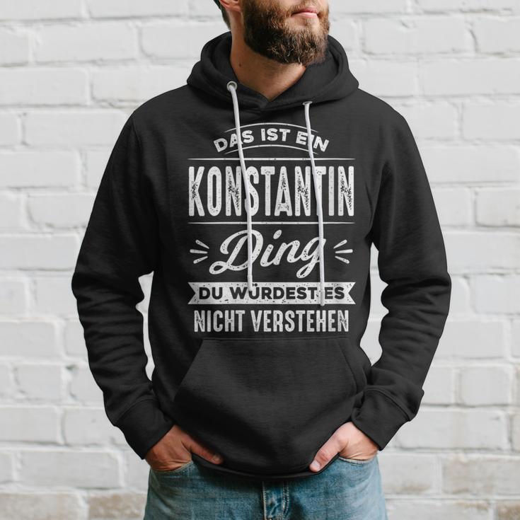 Damen Das Ist Ein Konstantin Ding Du Würdest Es Nichterstehen Mit-Ausschnitt Kapuzenpullover Geschenke für Ihn