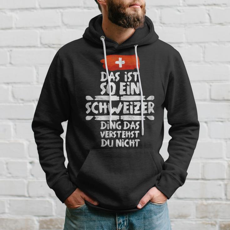 Damen Das Ist So Ein Schweizer Ding Dasersteht Du Nicht Mit-Ausschnitt Kapuzenpullover Geschenke für Ihn