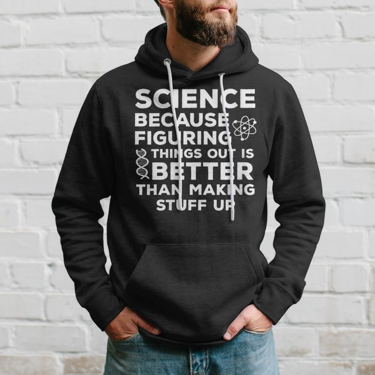 Damen Wissenschaft Weil Es Besser Ist Dinge Herauszufinden Wissenschaftlicher Humor Mit-Ausschnitt Kapuzenpullover Geschenke für Ihn