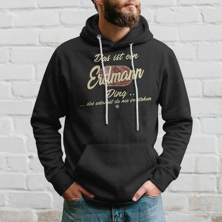 Das Ist Ein Erdmann Ding This Is A Erdmann Ding Kapuzenpullover Geschenke für Ihn