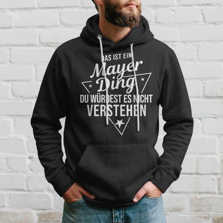 Das Ist Ein Mayer Ding Du Würdest Es Nichterstehen Kapuzenpullover Geschenke für Ihn