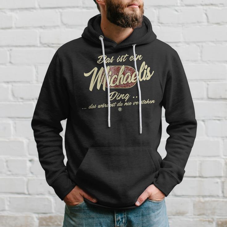 Das Ist Ein Michaelis Ding Family Michaelis S Kapuzenpullover Geschenke für Ihn