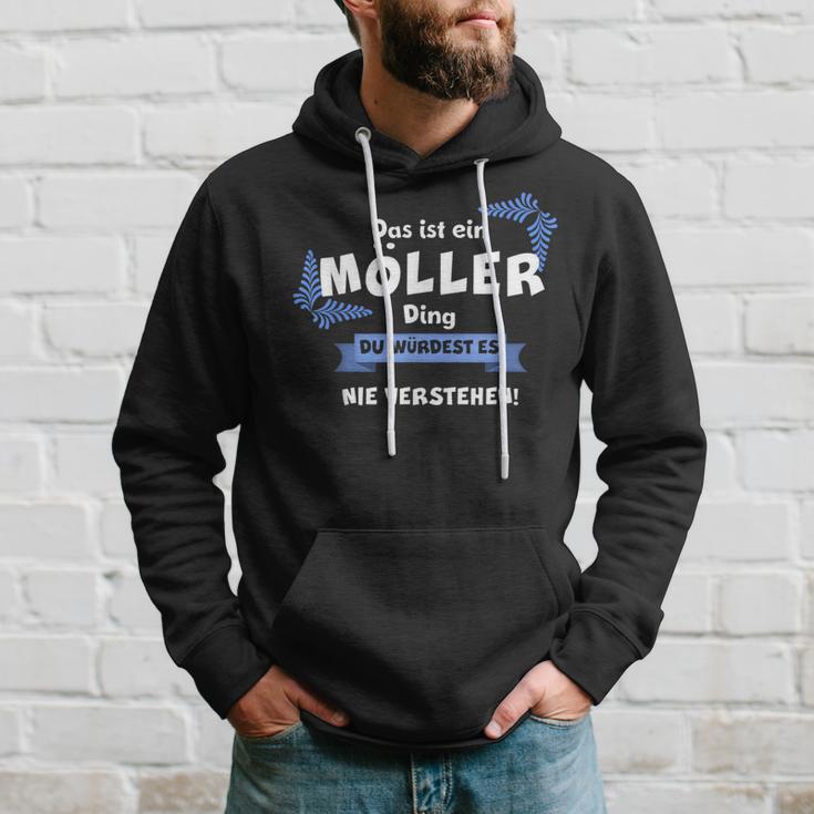 Das Ist Ein Möller Ding Du Würdest Es Nichtersteh Kapuzenpullover Geschenke für Ihn