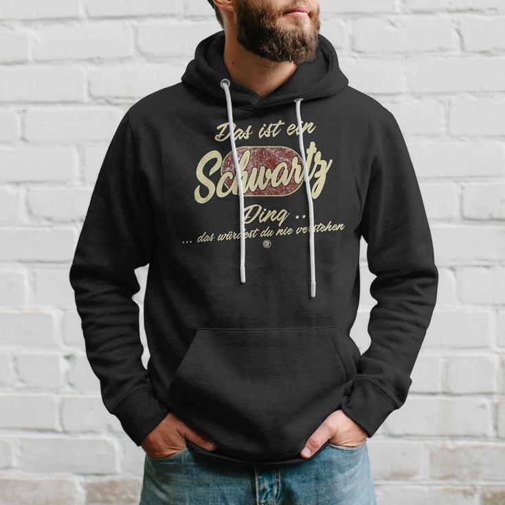 Das Ist Ein Schwartz Ding Family Kapuzenpullover Geschenke für Ihn