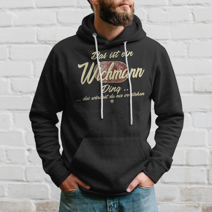 Das Ist Ein Wichmann Ding Family Wichmann Kapuzenpullover Geschenke für Ihn