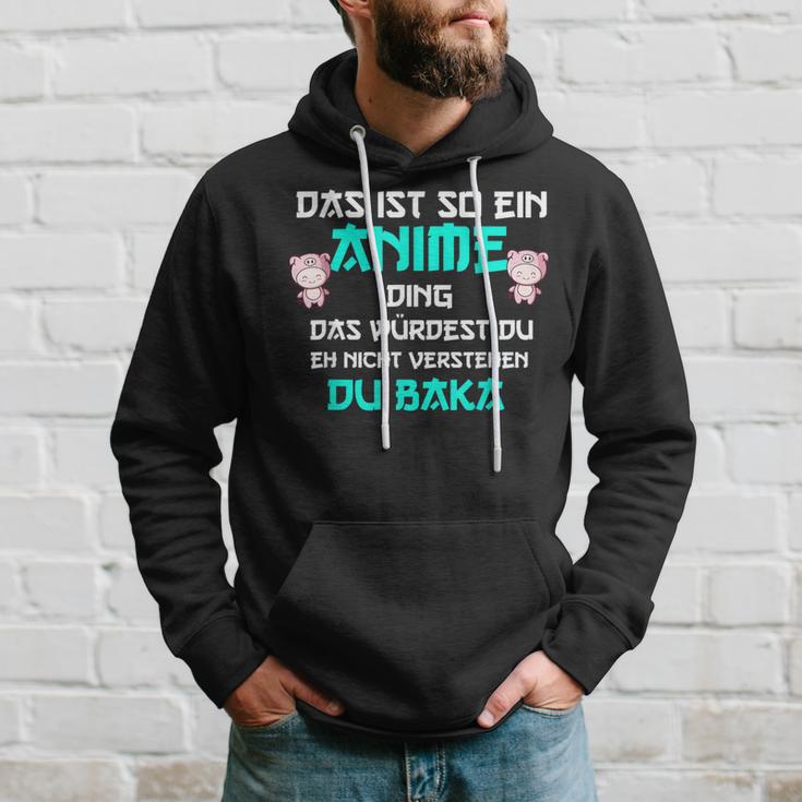 Das Ist So Ein Anime Ding Du Baka Kapuzenpullover Geschenke für Ihn