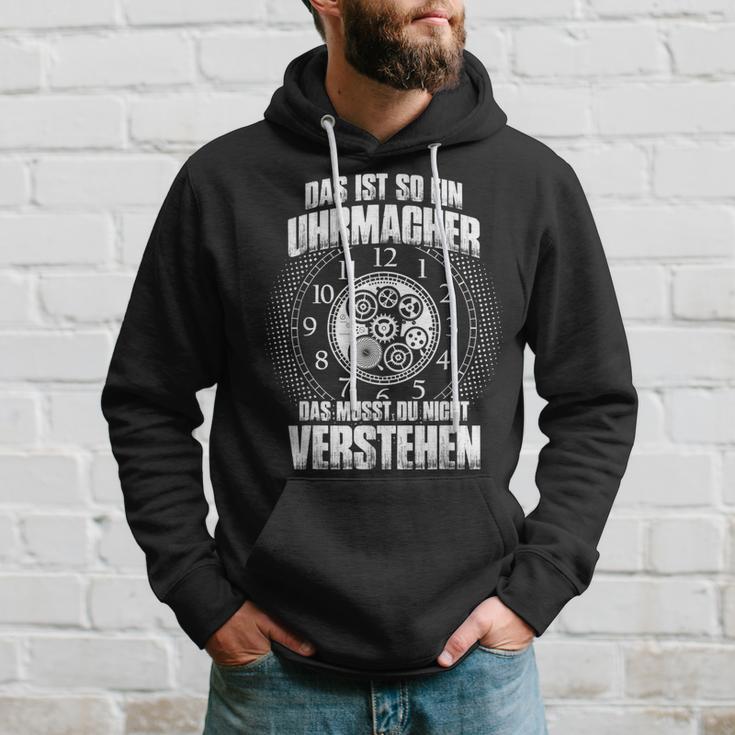 Das Ist So Ein Uhrmacher Ding Kapuzenpullover Geschenke für Ihn