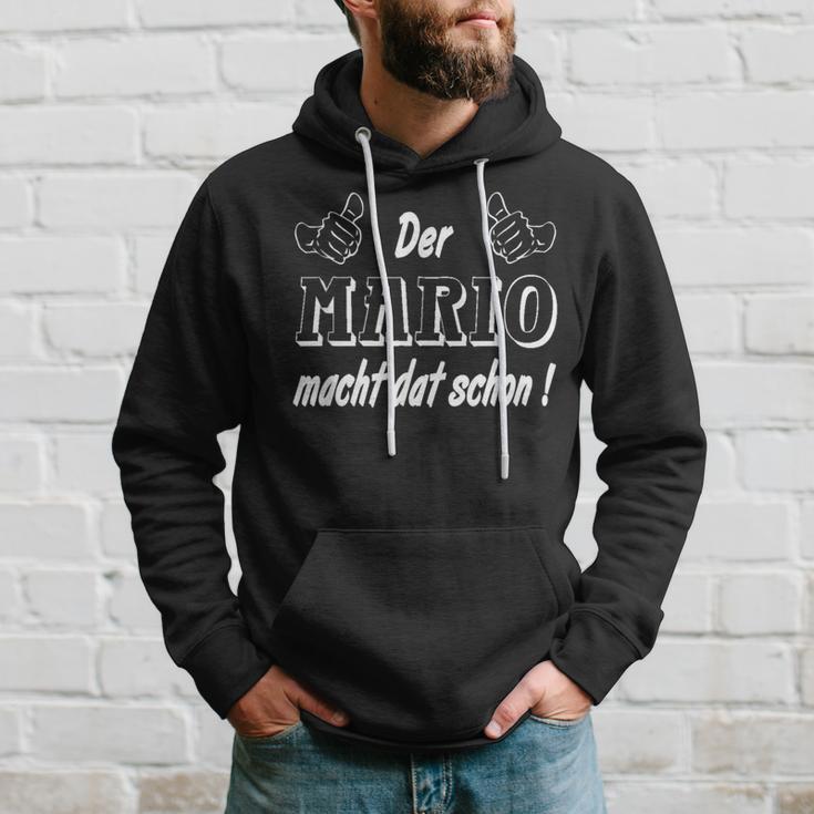 Der Mario Macht Dat Schon Schon Der Mario Macht Dat Schon Schon Kapuzenpullover Geschenke für Ihn