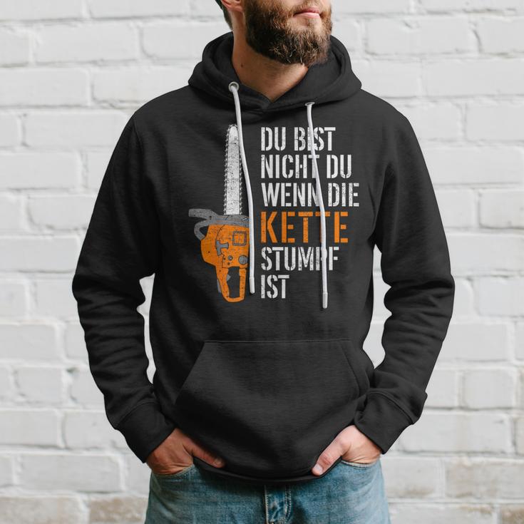 Du Bist Nicht Du Wenn Die Kette Stumpf Ist Wooden Kapuzenpullover Geschenke für Ihn