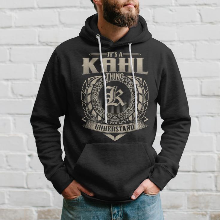 Es Ist Eine Kahl-Sache Die Du Nichterstehen Würdest Nameintage Kapuzenpullover Geschenke für Ihn