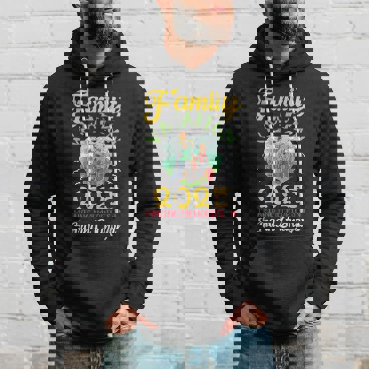 Family Vacation 2025 Happy Making Memories In Grand Canyon Hoodie Gifts for Him