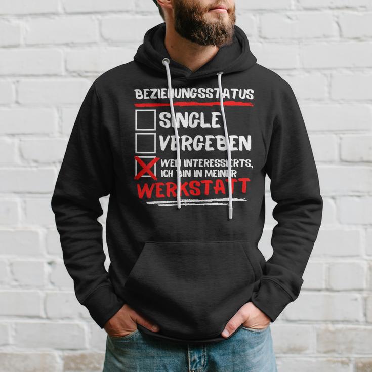 Ich Bin In Meiner Werkstatus Kapuzenpullover Geschenke für Ihn