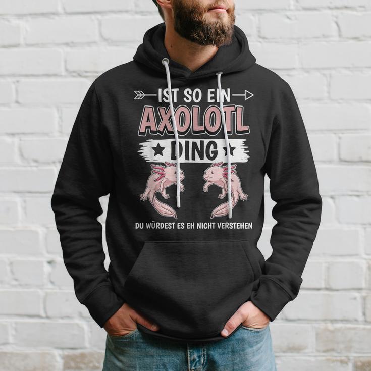 Ist So Ein Axolotl Ding Axolotl Kapuzenpullover Geschenke für Ihn