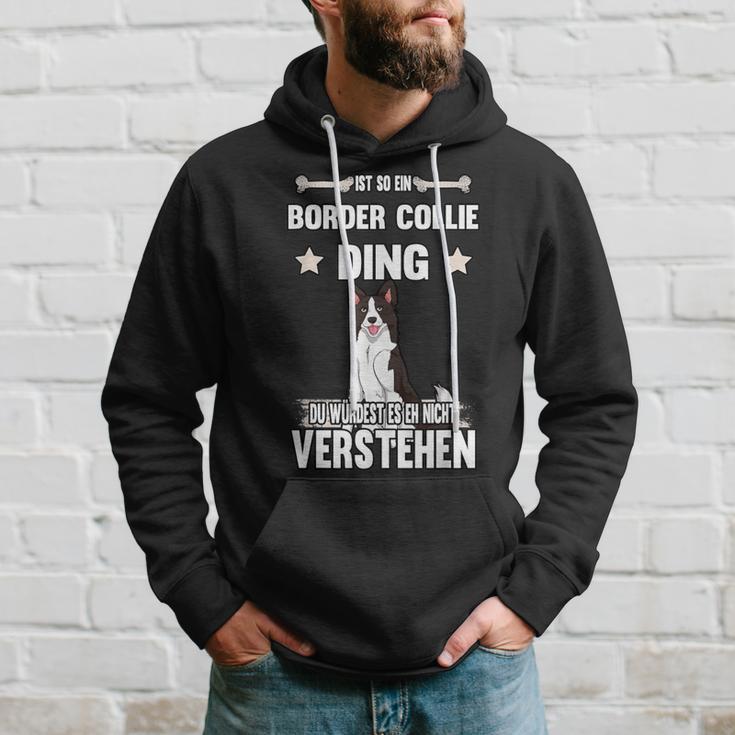 Ist So Ein Border Collie Ding Dog Slogan Kapuzenpullover Geschenke für Ihn