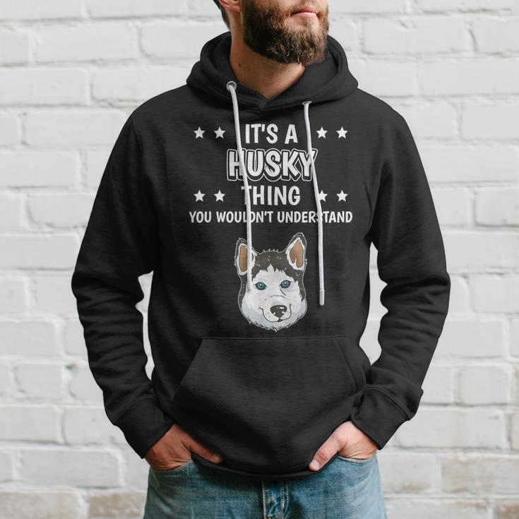 Ist So Ein Husky Ding Lustiger Spruch Huskys Kapuzenpullover Geschenke für Ihn